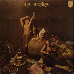 La Bionda - La Bionda / Philips
